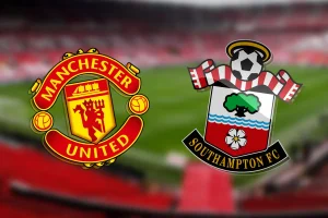 Manchester United vs Southampton Premier League